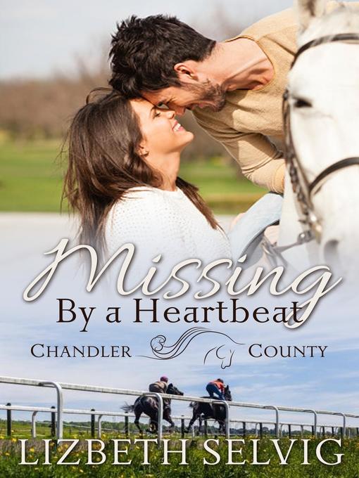 Cover image for Missing by a Heartbeat